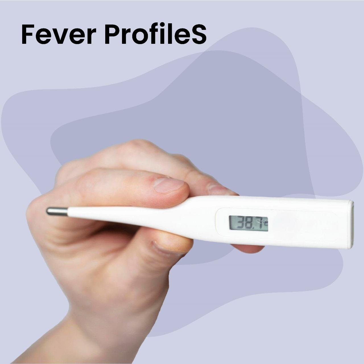 FEVER PROFILE
