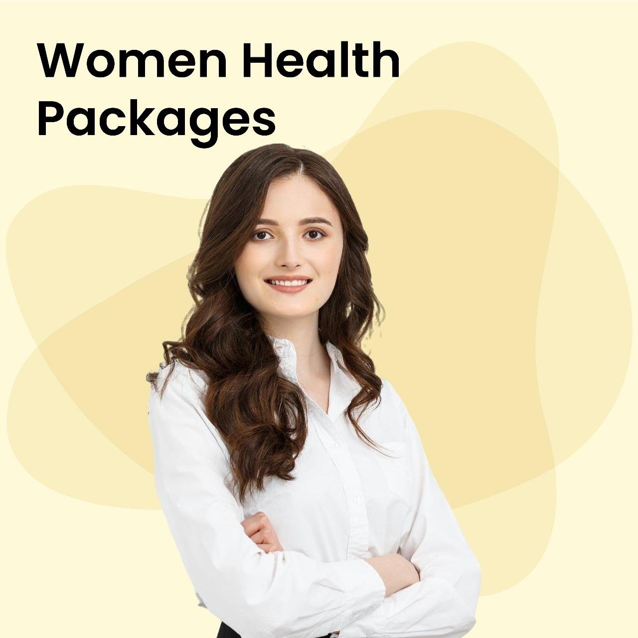 WOMEN HEALTH PACKAGES